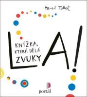 La! - Knížka, která dělá zvuky
