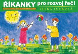 Říkanky pro rozvoj řeči - Jednoduché logopedické básničky s ilustracemi