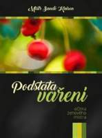 Podstata vaření očima zenového mistra