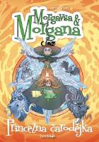 Morgavsa a Morgana - Princezna čarodějka