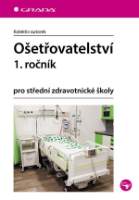 Ošetřovatelství 1. ročník