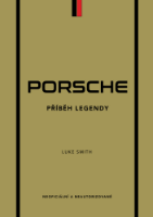 Porsche - Příběh legendy