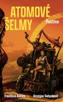 Atomové šelmy 4: Pustina