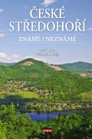 České středohoří známé i neznámé