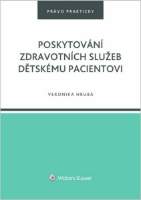 Poskytování zdravotních služeb dětskému pacientovi