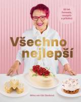 Všechno nejlepší - 50 let řemesla, receptů a příběhů
