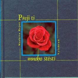 Přeji ti mnoho štěstí