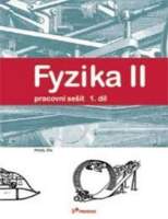 Fyzika II - 1.díl - Pracovní sešit - Pohyb, síla
