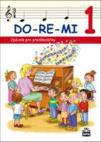 DO-RE-MI - Zpěvník pro předškoláčky