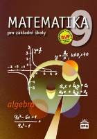 Matematika 9 pro základní školy - Algebra