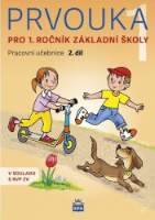 Prvouka pro 1.ročník základní školy - Pracovní učebnice 2. díl