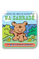 Na zahradě - Podívej se, kdo se schovává