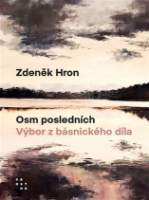 Osm posledních - Výbor z básnického díla