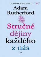Stručné dějiny každého z nás - Příběhy zaznamenané v našich genech