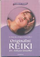 Originální reiki - Tajemství zdraví