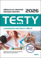 Testy 2026 z matematiky pro žáky 9. tříd ZŠ - Příprava na jednotné přijímací zkoušky