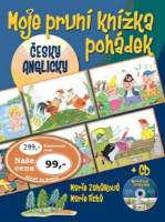 Moje první knížka pohádek + CD česky, anglicky