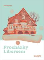 Procházky Libercem