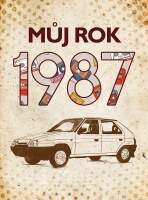Můj rok 1987