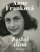 Zadní dům - Deník v dopisech 12. červen 1942 - 1. srpen 1944