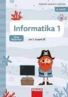 Informatika 1 - Hybridní pracovní učebnice pro 4. ročník ZŠ (Pirát Rudovous)