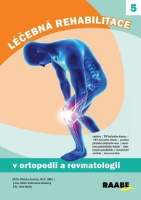 Léčebná rehabilitace v ortopedii a revmatologii