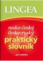 Rusko-český, česko-ruský praktický slovník ...pro každého