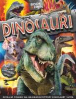 Dinosauři - Detailní pohled na nejfantastičnější dinosaury světa