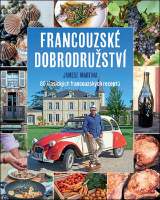 Francouzské dobrodružství Jamese Martina - 80 klasických francouzských receptů
