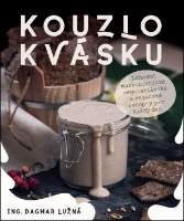 Kouzlo kvásku: Lahodné makrobiotické, v