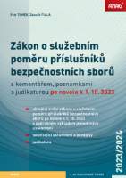 Zákon o služebním poměru příslušníků bezpečnostních sborů s komentářem, poznámkami a judik