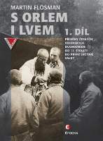 S orlem i lvem 1 - Příběhy českých vojenských duchovních od 17. století do první světové v