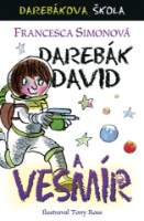 Darebák David a vesmír