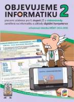 Objevujeme informatiku 2 - Pracovní učebnice pro 1. stupeň ZŠ s videonávody