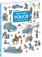 Velká knížka POLICIE pro malé vypravěče