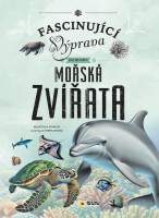 Fascinující výprava do hlubin Mořská zvířata