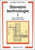 Stavební technologie I. pro SOU