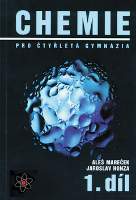 Chemie pro čtyřletá gymnázia 1.díl
