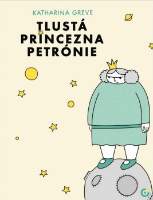 Tlustá princezna Petrónie