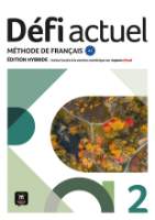 Défi actuel 2 (A2) – Édition hybride Livre de l'éleve + Espacevirtuel (12 mois)