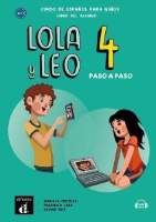 Lola y Leo 4 paso a paso (A2.2) - Libro del alumno + MP3 descargable