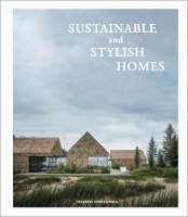 Sustainable And Stylish Homes