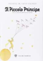 Il Piccolo Principe: Edizione illustrata