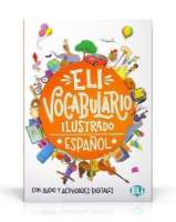 ELI vocabulario ilustrado - Espanol, audio y actvidades digitales