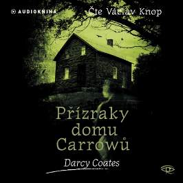 Přízraky domu Carrowů