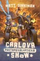Carlova postapokalyptická show