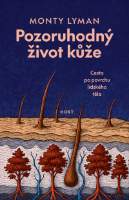 Pozoruhodný život kůže