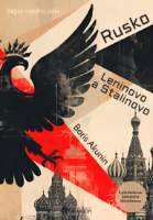 Rusko Leninovo a Stalinovo