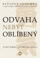 Odvaha nebýt oblíbený