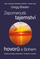 Zapomenutá tajemství hovorů s Bohem